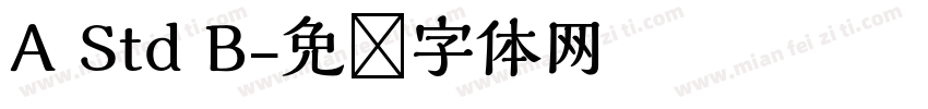 A Std B字体转换